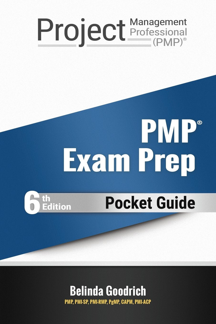 PMP Pocket Guide: PMP Exam Cheat Sheets (PMBOK Guide, 6th Edition) 1